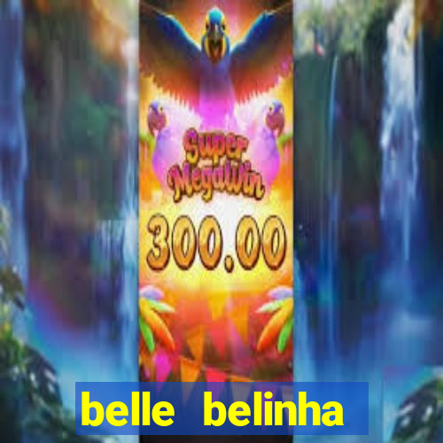 belle belinha vazados telegram